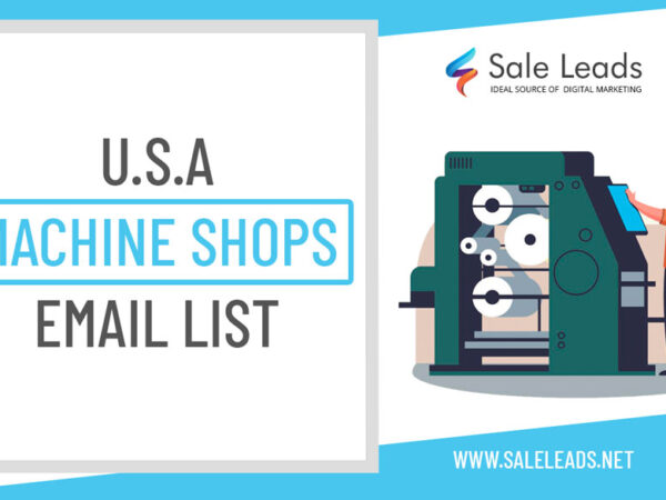 Machine Shops Email List