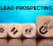 What is lead prospecting