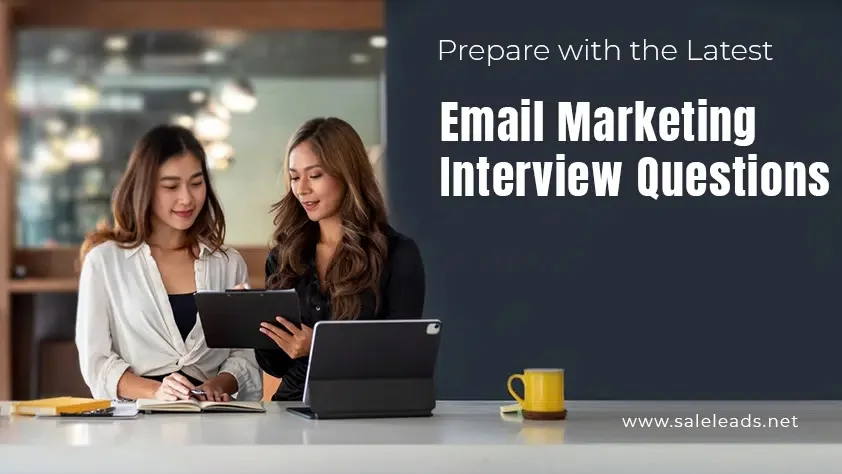 Email Marketing Interview Questions