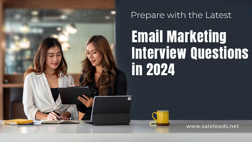 Preparation with latest email marketing questions