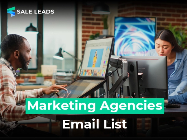 Targeted advertising and marketing agencies email list for business outreach and lead generation