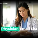 Physician Email List for Healthcare Professionals and Medical Marketing
