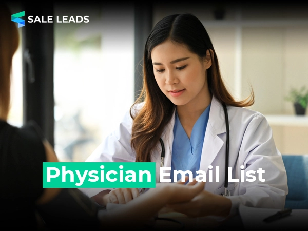 Physician Email List for Healthcare Professionals and Medical Marketing