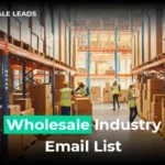 Wholesale Industry Email List for Business Marketing